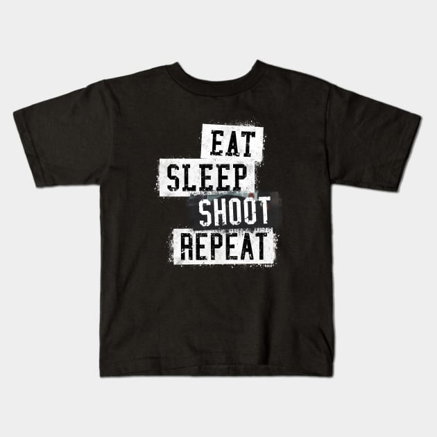 Eat. Sleep. Shoot. Repeat. Kids T-Shirt by hoopoe